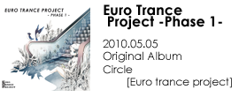 Euro Trance Project -Phase 1-