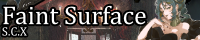 Faint surface 特設サイト